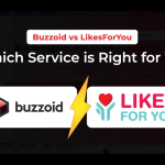 Buzzoid vs. LikesForYou: Which TikTok Growth Service is Right for You?