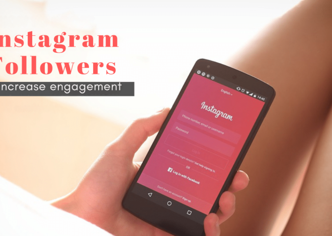 Productive Tips For Increasing Instagram Followers And Reach