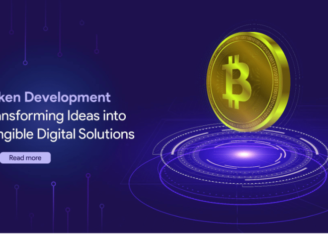 Token Development Transforming Ideas into Tangible Digital Solutions – Nadcab Labs